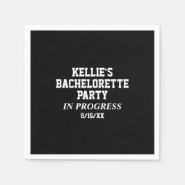 Bachelorette Party in Progress Napkins Servet