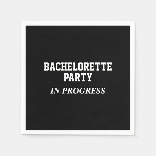 Bachelorette Party in Progress Napkins Servet (Voorkant)