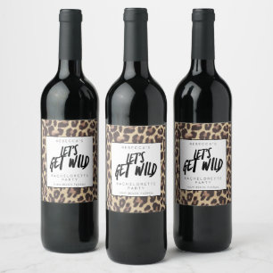 Bachelorette Party Laten we Wilde Cheetah halen Wijn Etiket