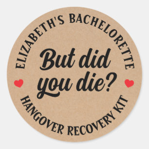 Bachelorette party, maar ben je gestorven? Hangove Ronde Sticker