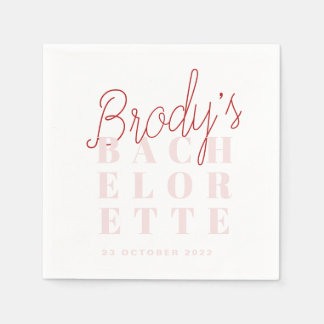 Bachelorette Party Napkins - Brody Servet