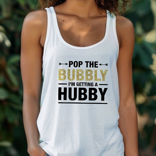 Bachelorette Party Pop the Bubble Bride Wedding Tanktop