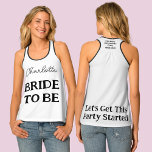 Bachelorette party zwart-wit bruid om te zijn tanktop<br><div class="desc">Deze gepersonaliseerde bruid to be's tanktop is voorzien van trendy vet zwarte tekst aan beide zijden. Een kwaliteit zwart-wit top die opvalt van de menigte. Een geweldig t-shirt voor uw vrijgezellenfeest of vrijgezellenfeest. Als u de tekst wilt wijzigen of verwijderen,  klikt u op de knop personaliseren.</div>