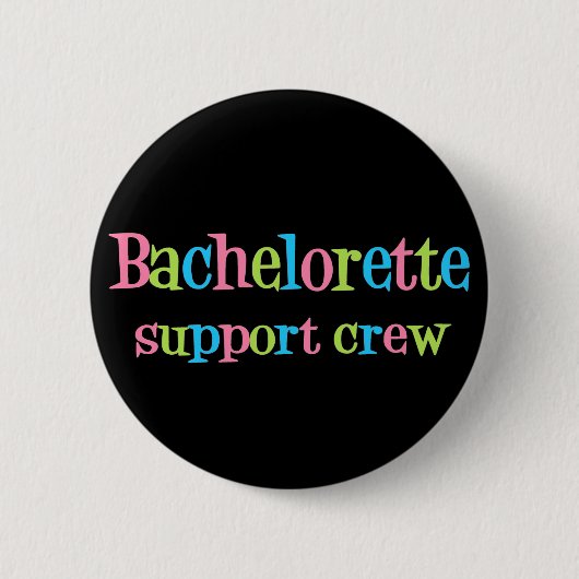 Bachelorette-toets voor ondersteuningspersoneel ronde button 5,7 cm (Voorkant)