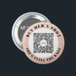 Bachelorette Venmo QR code Koop de Bride A Drink Ronde Button 5,7 Cm<br><div class="desc">Zorg ervoor de bruid niet voor één enkele drink met de grote Bachelorette van de Partij van Venmo QR codeknoop moet betalen! Koop er een voor het hele vrijgezellenfeest! Voeg gewoon je eigen afbeelding Venmo, PayPal of Cash App QR code toe. Iedereen op de partij kan deze QR-code eenvoudig scannen...</div>