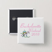 Bachelorette Weekend 2010 Vierkante Button 5,1 Cm (Voorkant /achterkant)