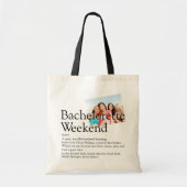 Bachelorette Weekend Definitie Foto Tote Bag (Voorkant)