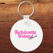 Bachelorette Weekend (officieel/roze) Sleutelhanger (Voorkant)