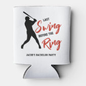 Bachelorfeest Honkbal Laatste Swing Voor de Ring Blikjeskoeler (Voorkant)