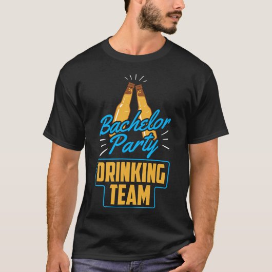 Bachelorparty Drankteam Bruidegom Bruid 1 T-shirt (Voorkant)