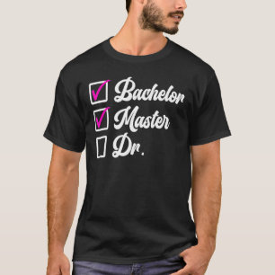 Bachelors gradendoctoren graad 1 t-shirt