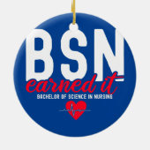 Bachelors of Science in Nursing BSN RN verdien het Keramisch Ornament (Achterkant)