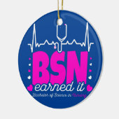 Bachelors of Science in Nursing Verdiende it BSN R Keramisch Ornament (Links)