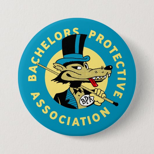 Bachelors Protect Association Ronde Button 7,6 Cm (Voorkant)