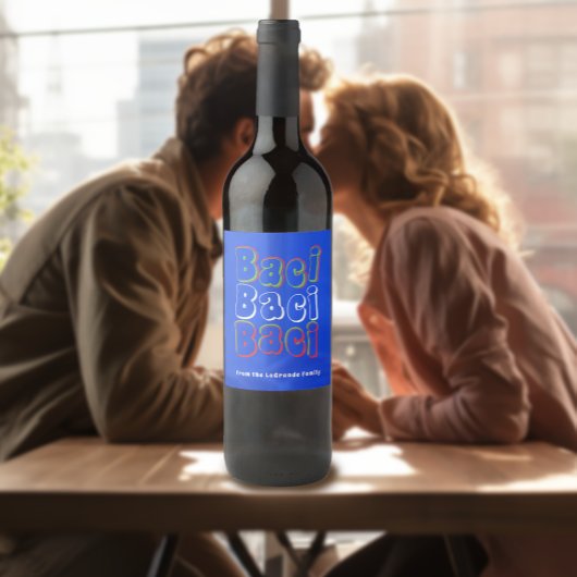 Baci Baci Baci is een soort ontwerp Wijn Etiket