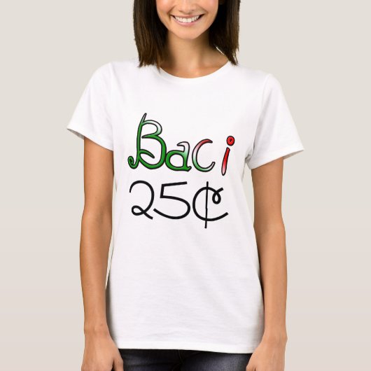 Baci (Kisses) 25 cent T-shirt (Voorkant)