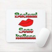 Baciami Sono Italiana (Kus me dat ik Italiaans ben Muismat (Met muis)