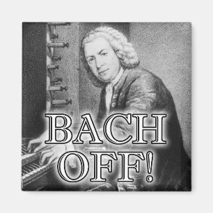 Back Bach from Funny Fridge Magnet klassieke muzie