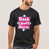 Back Body Hurts Quote Workout Gym Top (Voorkant)