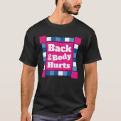 Back Body Hurts Quote Workout Gym Top 1 (Voorkant)