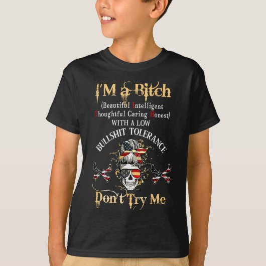 Back I'm A Btch Beautiful Intelligent Skeleton Mes T-shirt (Voorkant)