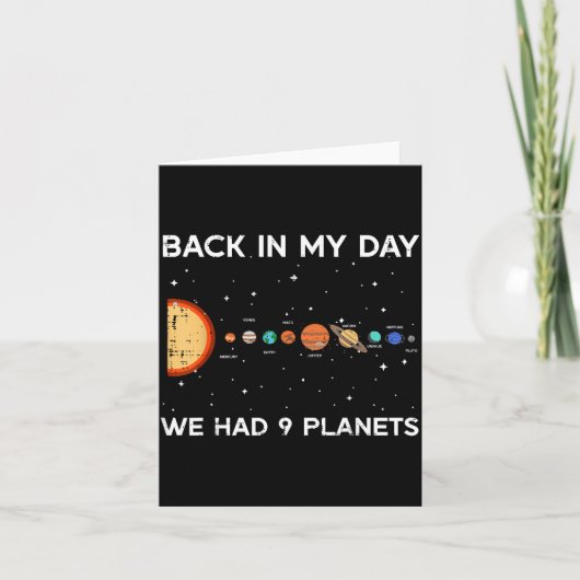 Back In My Day We Had 9 Planets Funny Galaxy Space Kaart (Voorkant)