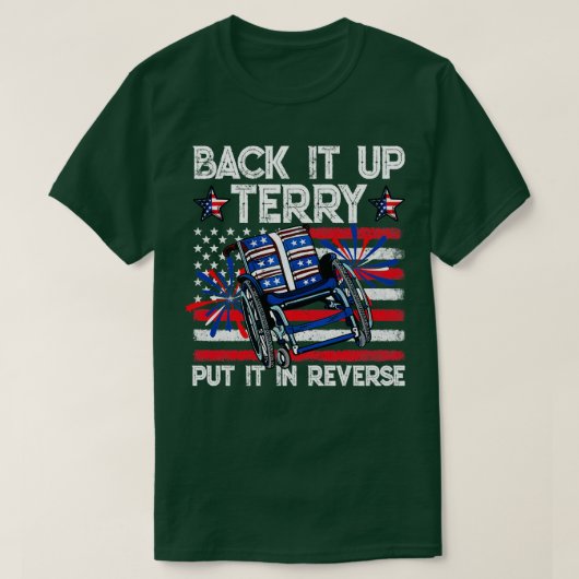 Back it up Terry Zet hem in Reverse Fireworks 4th  T-shirt (Design voorkant)