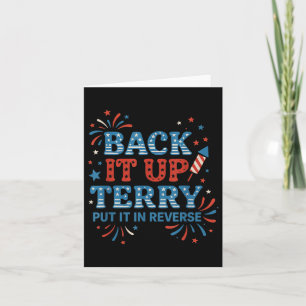 Back it up Terry zet het in omgekeerde grappig jul Kaart