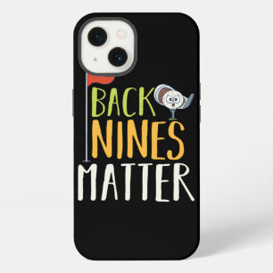 Back Nines Matter Golfbal Clubs Golfers iPhone 13 Hoesje