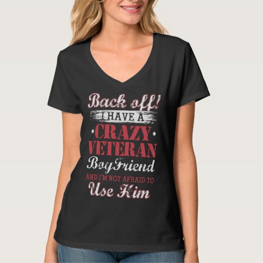 Back Off Veteran Boyfriend Girlfriend T-shirt (Voorkant)