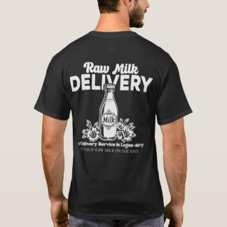 Back Print Bezorgservice Is Legen-dairy Melk T-shirt