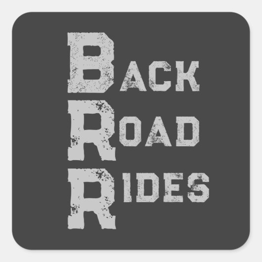 "Back Road Rides" Logo Grijze belettering Vierkante Sticker (Voorkant)