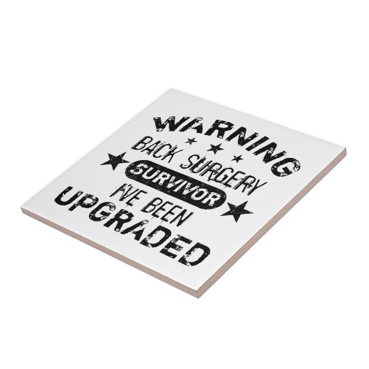 Back Surgery Humor Upgraded Tegeltje (Zijkant)