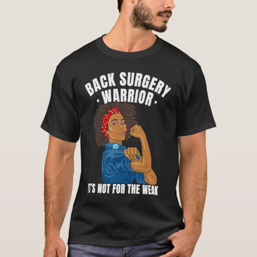 Back Surgery Warrior African American Women Black  T-shirt (Voorkant)