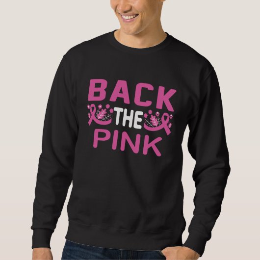 Back The Pink  QUote Trui (Voorkant)