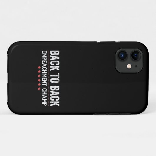 Back to Back Impeachment Champ Case-Mate iPhone Case (Achterkant (horizontaal))