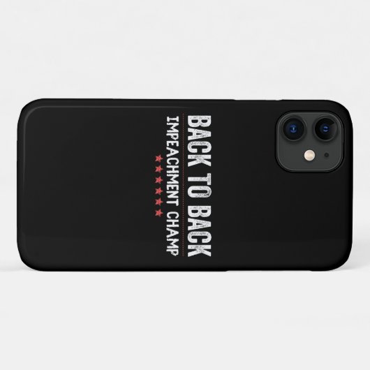 Back to Back Impeachment Champ Case-Mate iPhone Case (Achterkant (horizontaal))
