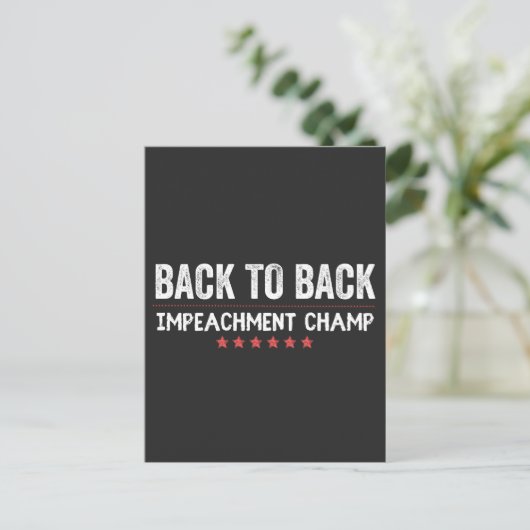 Back to Back Impeachment Champ Feestdagenkaart (Staand voorkant)