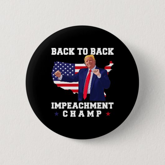 Back To Back Impeachment Kampioen Trump Dans Grapp Ronde Button 5,7 Cm (Voorkant)