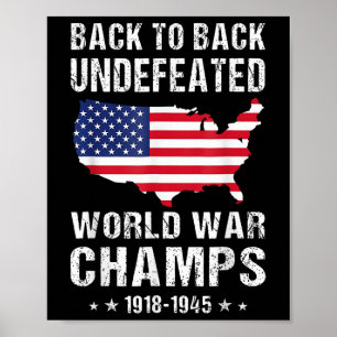 Back to Back Onverslagen World War Champs American Poster