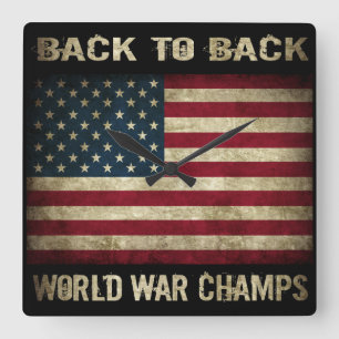 Back to Back World War Champs - Patriottisch Vierkante Klok