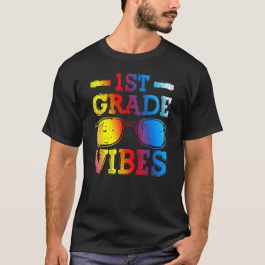 Back To School 1st Grade Vibes First Day Teacher K T-shirt (Voorkant)