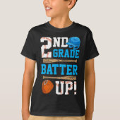 Back To School 2nd Grade Batter Up Baseball First  T-shirt (Voorkant)