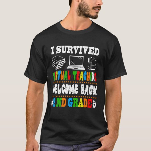 Back To School 2nd Grade I Survived Virtual Teachi T-shirt (Voorkant)