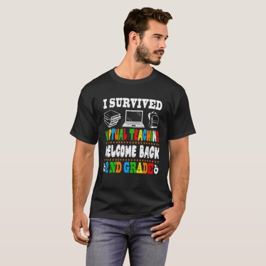 Back To School 2nd Grade I Survived Virtual Teachi T-shirt (Voorkant volledig)