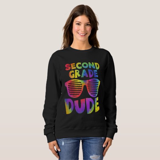 Back To School 2nd Second Grade Dude Tie Dye Sungl Trui (Voorkant volledig)