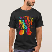Back To School 4th Grade Vibes First Day Teacher T-shirt (Voorkant)