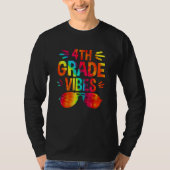 Back To School 4th Grade Vibes First Day Teacher T-shirt (Voorkant)