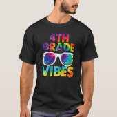 Back To School 4th Grade Vibes Tie Dye Fourth Grad T-shirt (Voorkant)