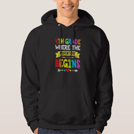Back To School 4th Grade Where The Adventure Begin Hoodie (Voorkant)